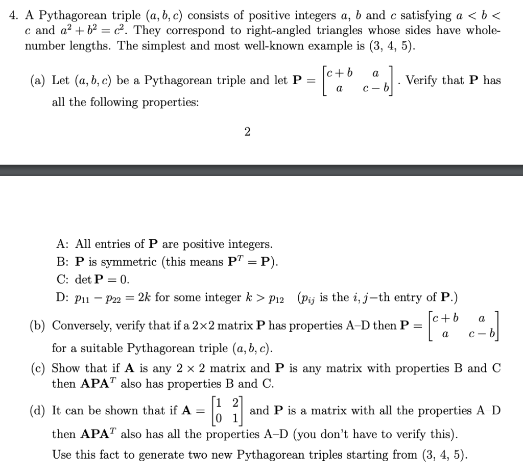 Solved 4. A Pythagorean Triple (a, B, C) Consists Of | Chegg.com