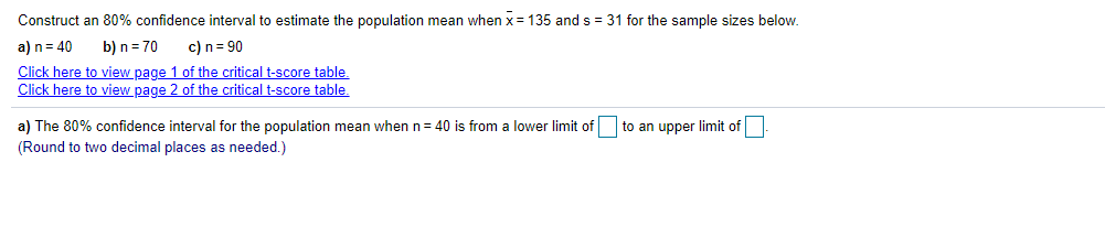 Solved Construct an 80 % confidence interval to estimate the | Chegg.com