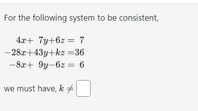 Solved Determine whether the following system has no | Chegg.com