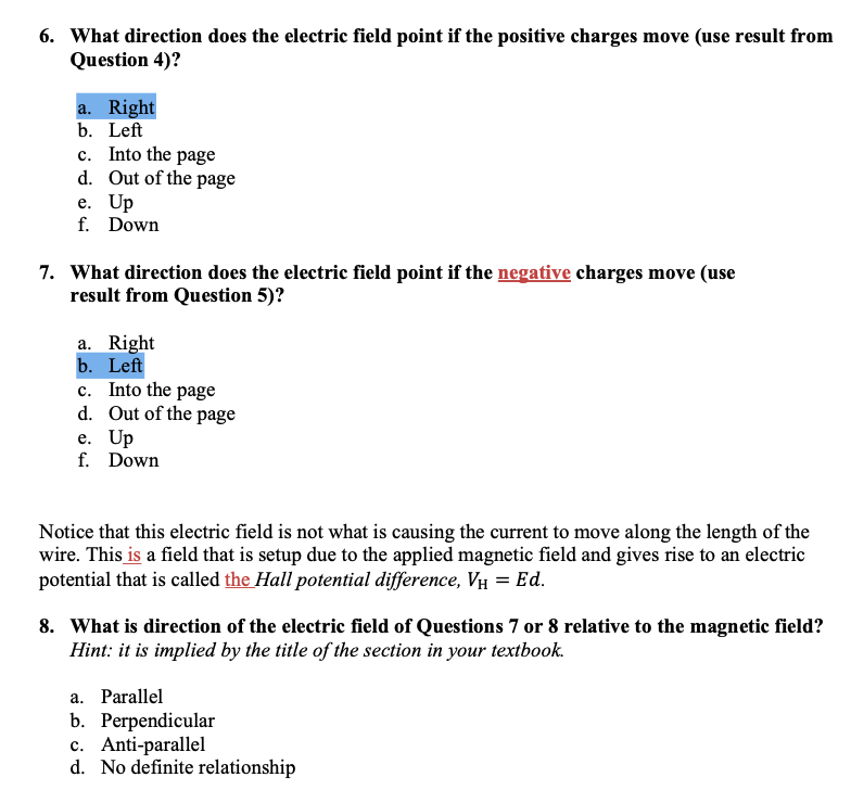 Solved 6. What direction does the electric field point if | Chegg.com