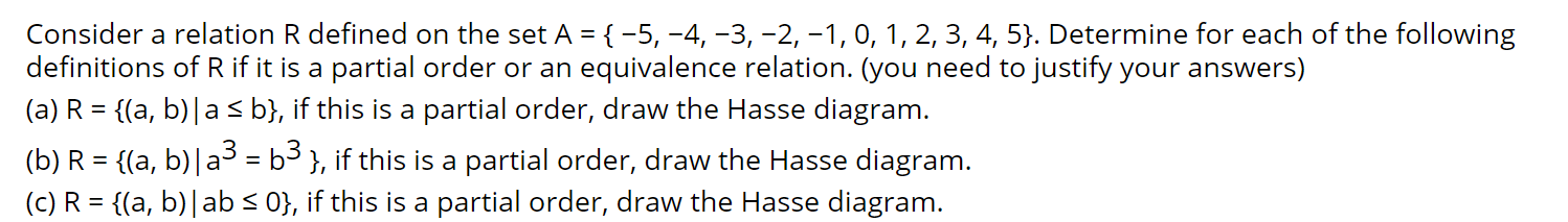 Solved Consider A Relation R Defined On The Set A { 5 4