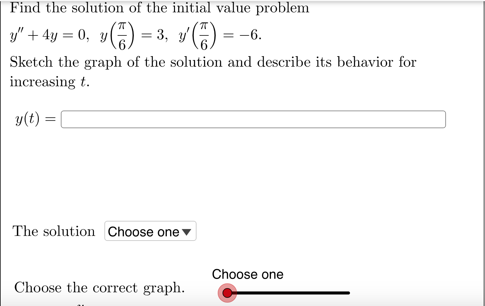 Solved T -- Find The Solution Of The Initial Value Problem | Chegg.com