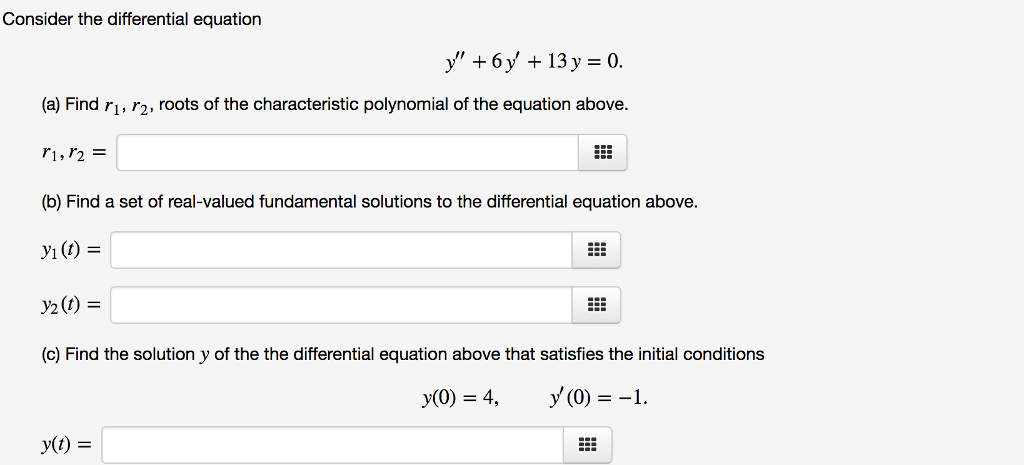 Solved Consider The Differential Equation Y 6y 13y 0