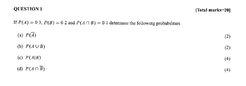 Solved If P(A)=03,P(B)=02 And P(A∩B)=01 Determine The | Chegg.com