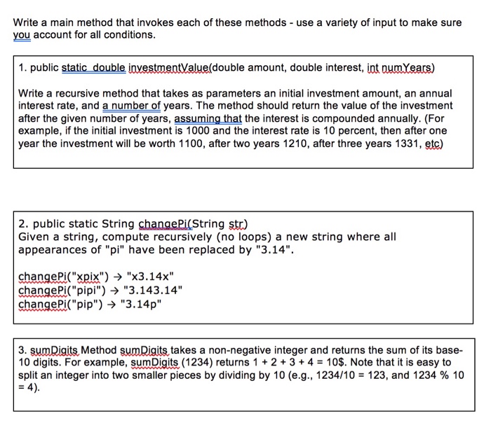 Solved Write a main method that invokes each of these | Chegg.com