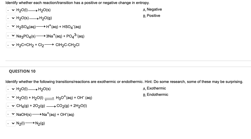 Solved Identify whether each reaction/transition has a | Chegg.com