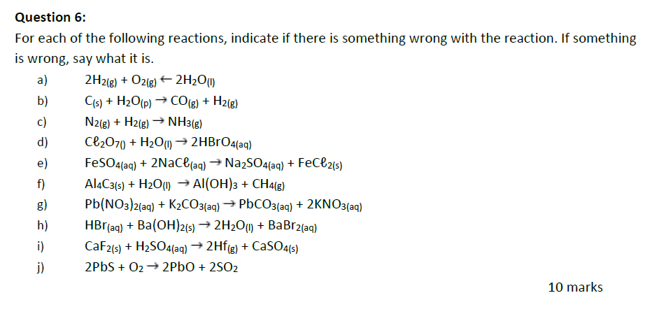 Solved Question 6: For each of the following reactions, | Chegg.com