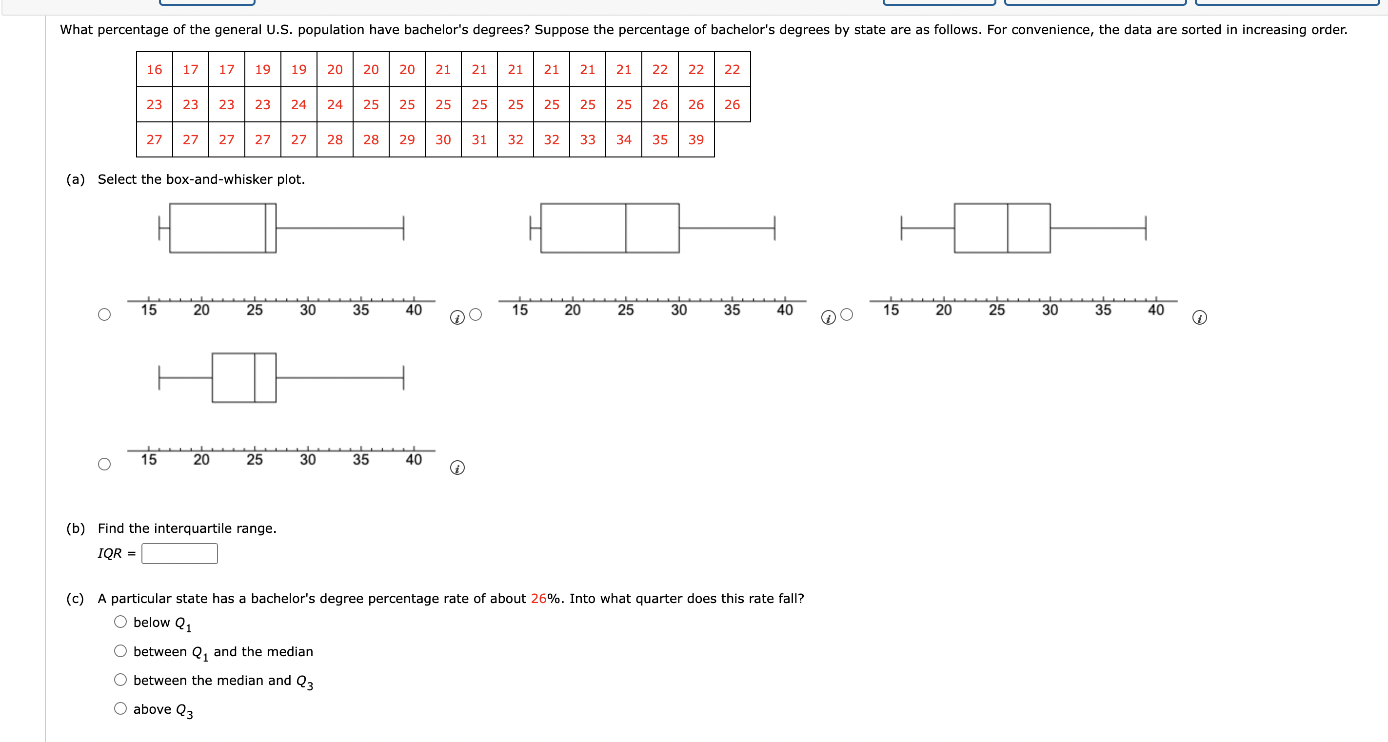 Solved (a) Select the box-and-whisker plot. i) i (b) Find | Chegg.com