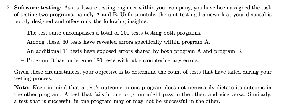 Solved 2. Software testing: As a software testing engineer | Chegg.com