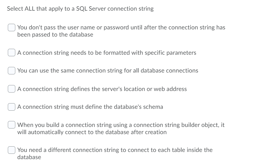 Solved Select ALL that apply to a SQL Server connection | Chegg.com