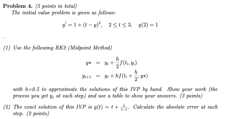 Solved Problem 4. (5 points in total) The initial value | Chegg.com