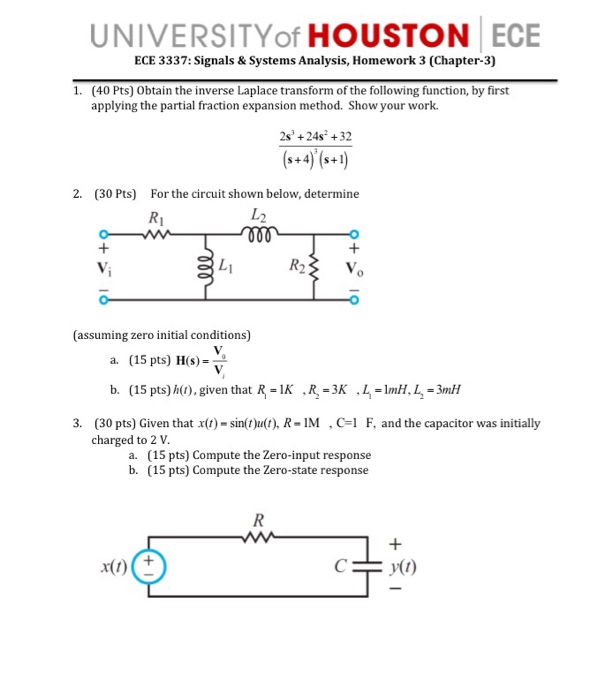 Solved UNIVERSITYof HOUSTON ECE ECE 3337: Signals & Systems | Chegg.com