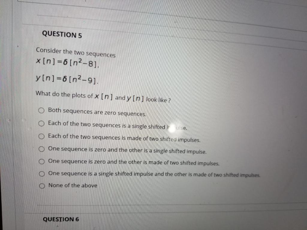 Solved QUESTION 5 Consider the two sequences x[n] = 6 | Chegg.com