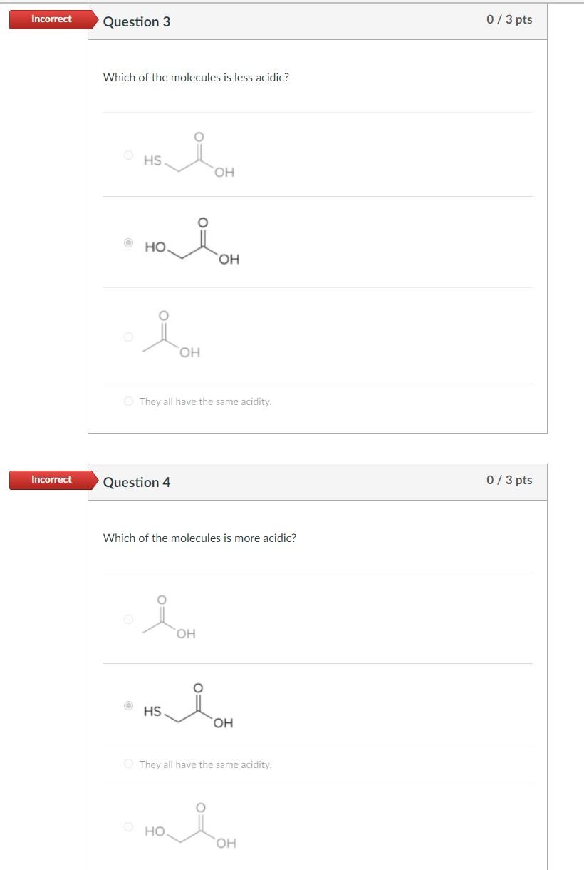 Solved Incorrect Question 3 Incorrect Which of the molecules