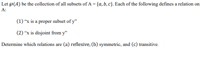 Solved Let F(A) Be The Collection Of All Subsets Of | Chegg.com