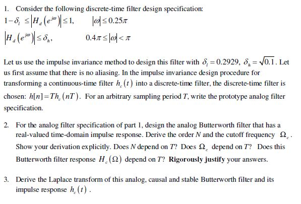 1. Consider the following discrete-time filter design | Chegg.com