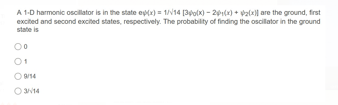Solved A 1-D harmonic oscillator is in the state ey(x) = | Chegg.com