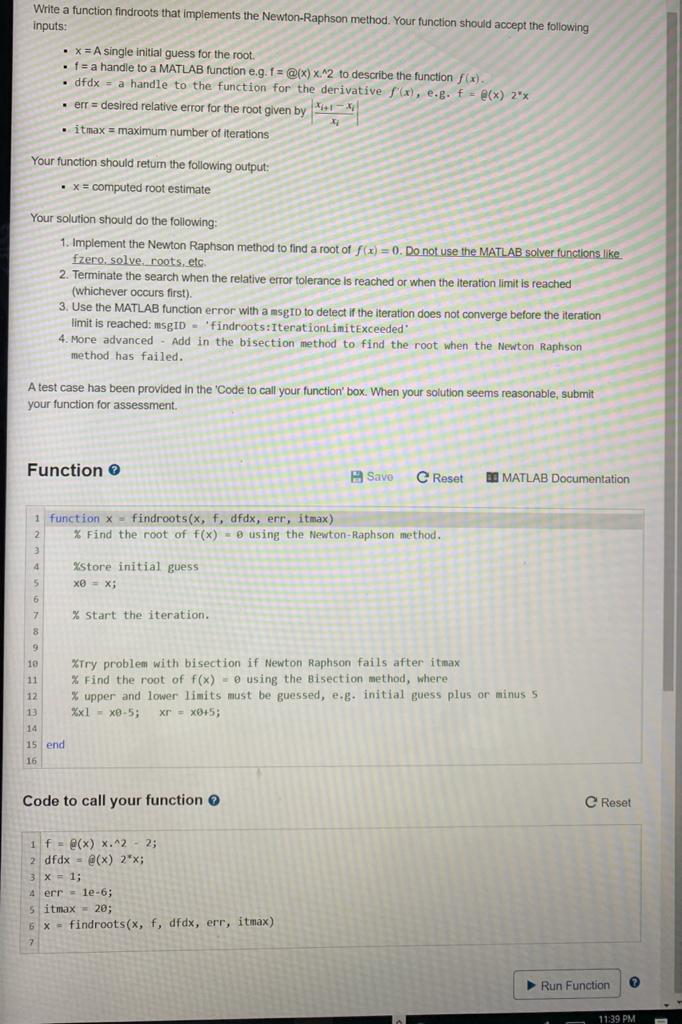 Solved Write a function findroots that implements the | Chegg.com