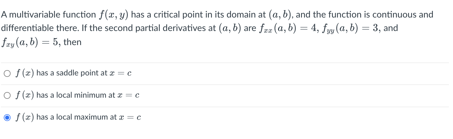 Solved A multivariable function f(x,y) ﻿has a critical point | Chegg.com
