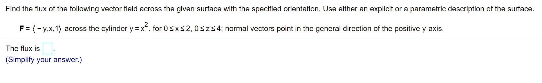 Solved Find the flux of the following vector field across | Chegg.com