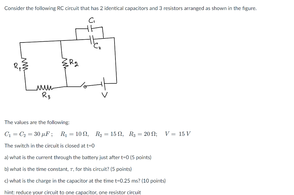 Solved Consider the following RC circuit that has 2 | Chegg.com