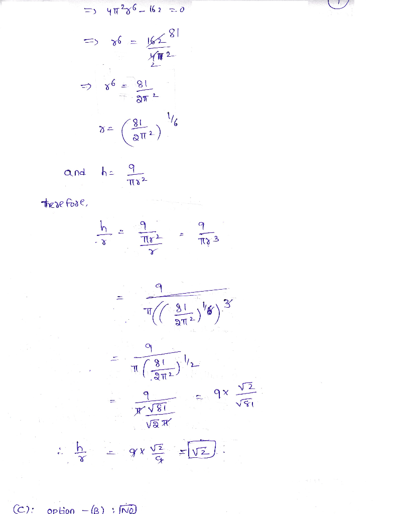 1 Point The Surface Area Of A Right Circular Cone Of Radius R And Height H Is S Ar Vp2 H2 And Its Volume Is V Far H A Determine H