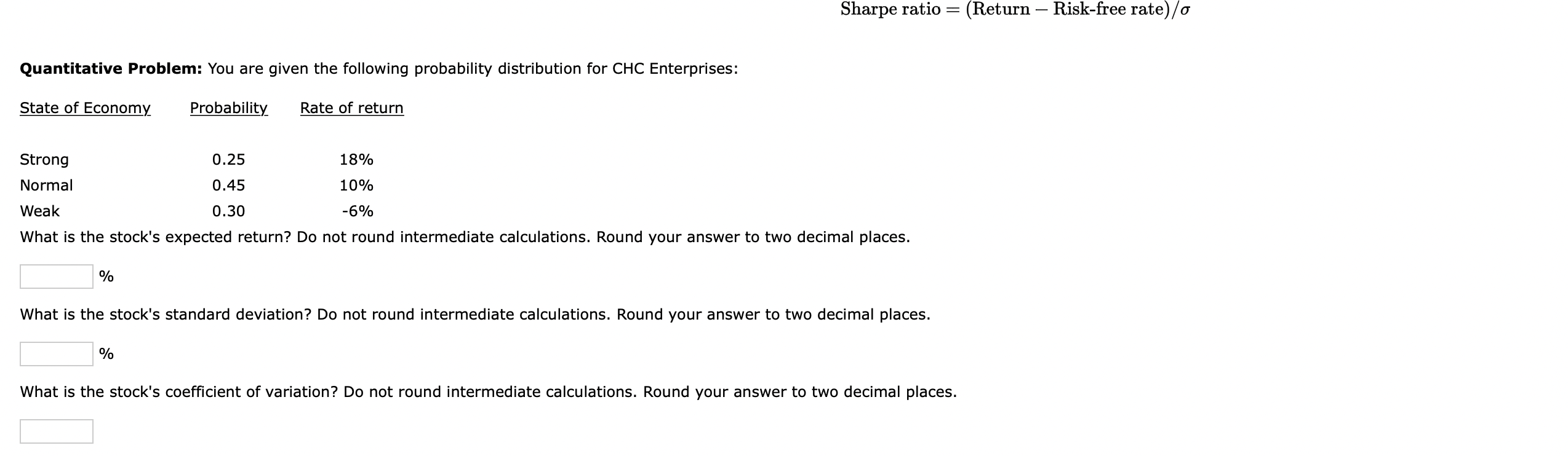 Solved Quantitative Problem: You are given the following | Chegg.com