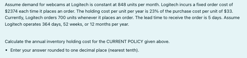 Solved Assume demand for webcams at Logitech is constant at | Chegg.com