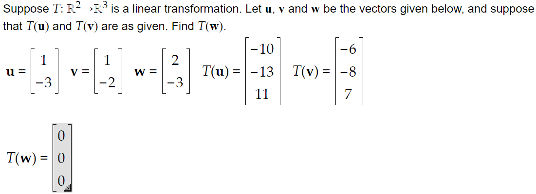 Solved Suppose T:R2→R3 is a linear transformation. Let u,v | Chegg.com