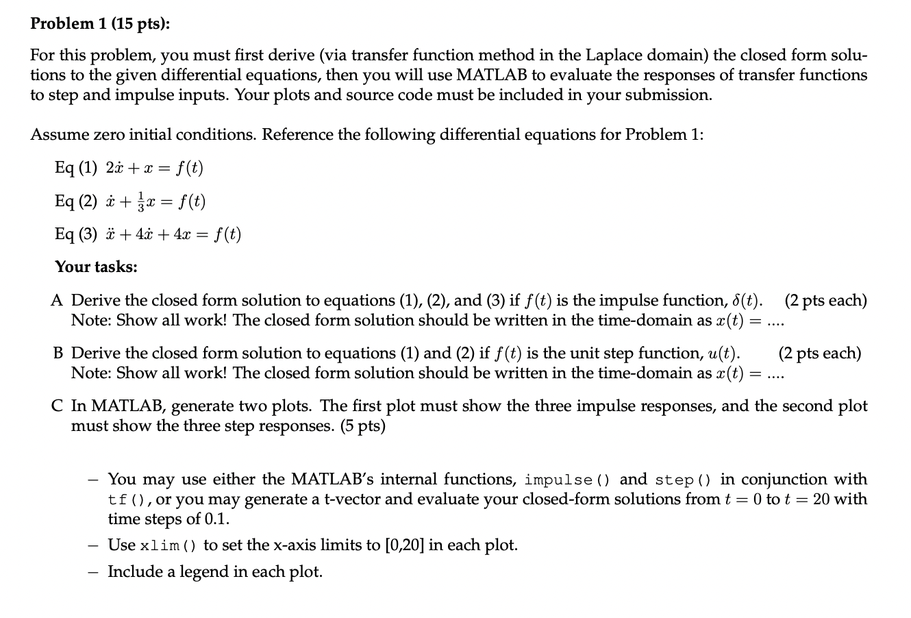 Solved Problem 1 (15 pts): For this problem, you must first | Chegg.com