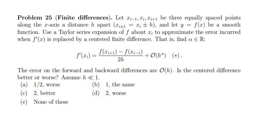 Solved Problem 25 (Finite differences). Let li-1, Li, lit1 | Chegg.com