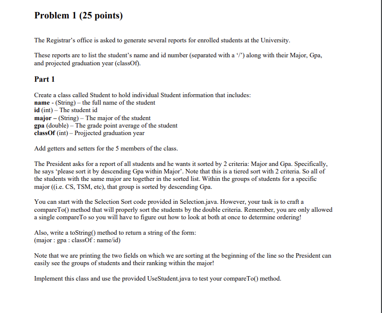 Problem 1 (25 points) The Registrar's office is asked | Chegg.com