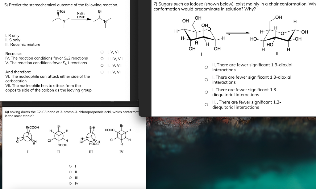 Solved 5 Predict The Stereochemical Outcome Of The