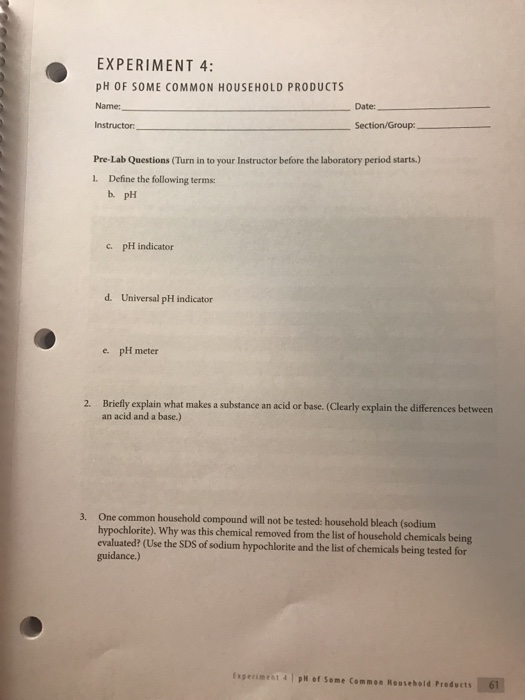 Solved EXPERIMENT 4: pH OF SOME COMMON HOUSEHOLD PRODUCTS | Chegg.com