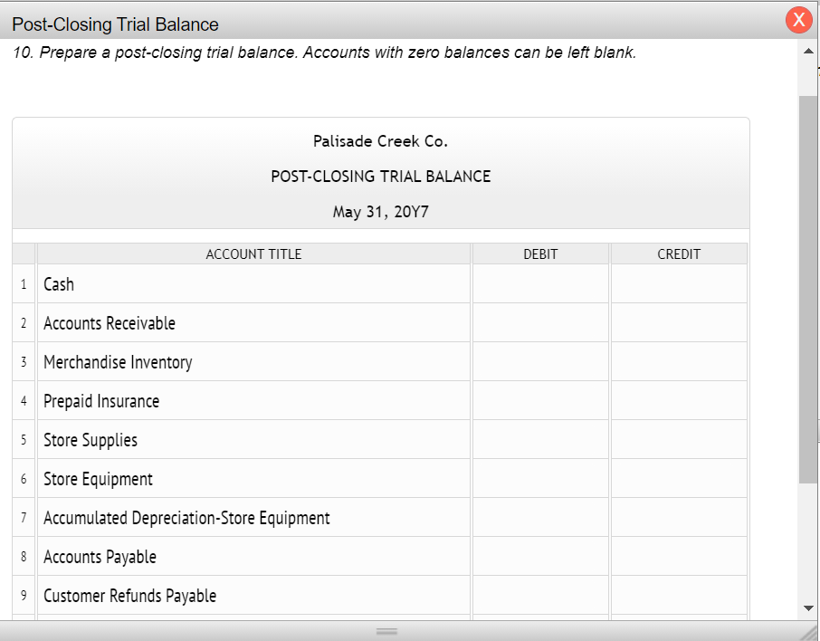 Journal Х 9. A. Prepare the closing entries. Record