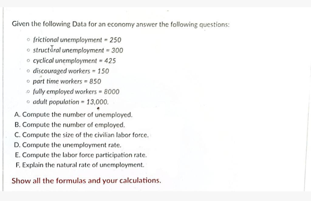 solved-given-the-following-data-for-an-economy-answer-the-chegg