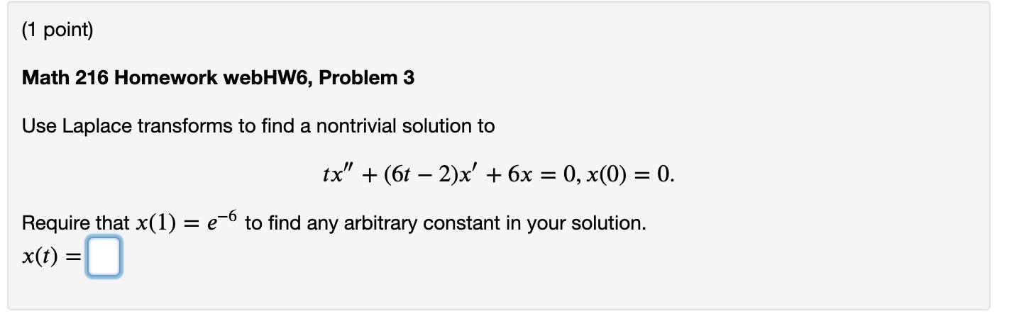 Solved (1 Point) Math 216 Homework WebHW6, Problem 3 Use | Chegg.com