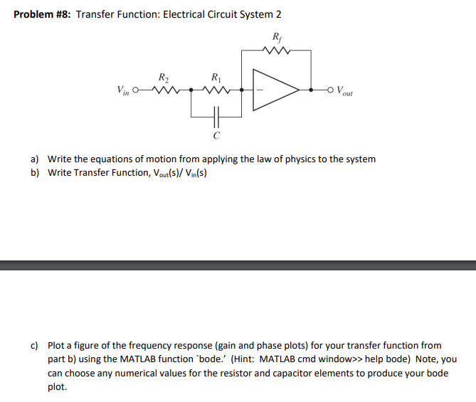 Solved Problem #8: Transfer Function: Electrical Circuit | Chegg.com