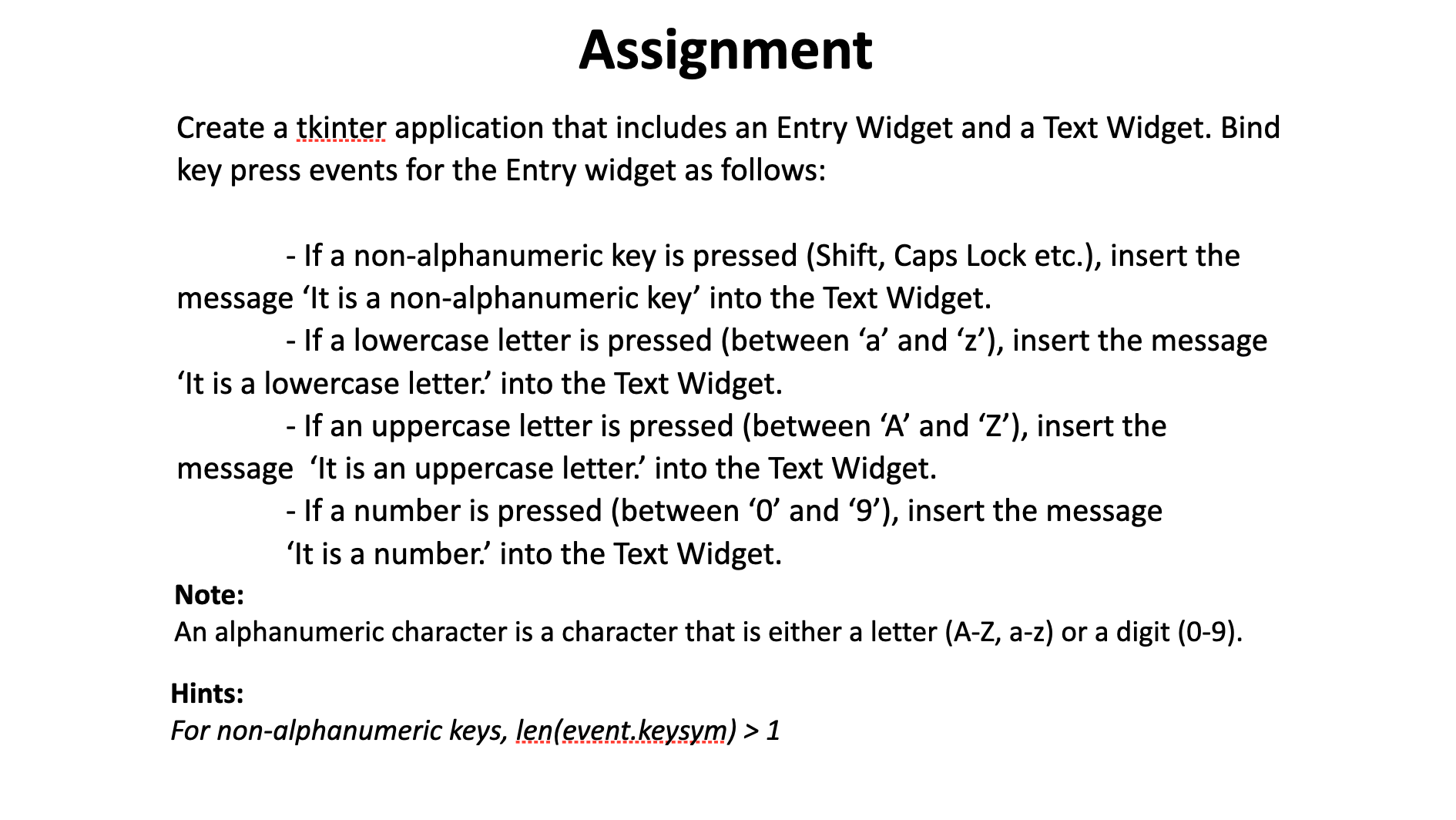 Solved Sample Input (entered into the Entry Widget): | Chegg.com