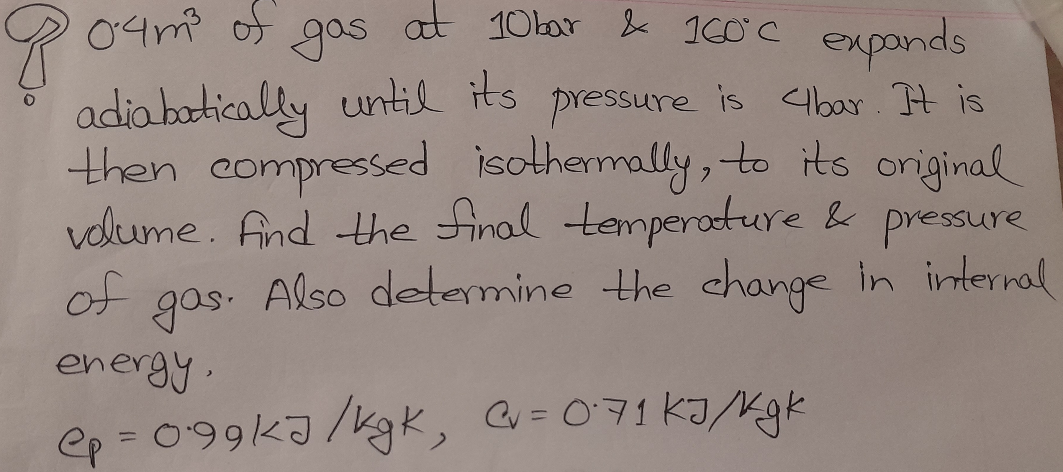solved-0-4-m3-of-gas-at-10bar-160-c-expands-adiabatically-chegg