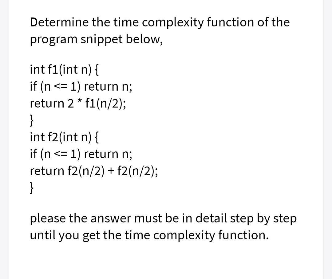 Solved Determine the time complexity function of the program | Chegg.com