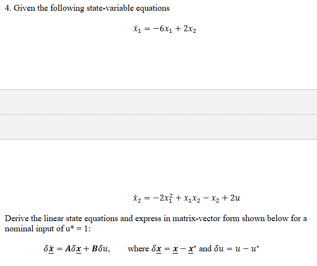 Solved Given the following state-variable | Chegg.com