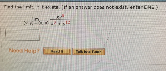 Solved Find The Limit If It Exists If An Answer Does Not