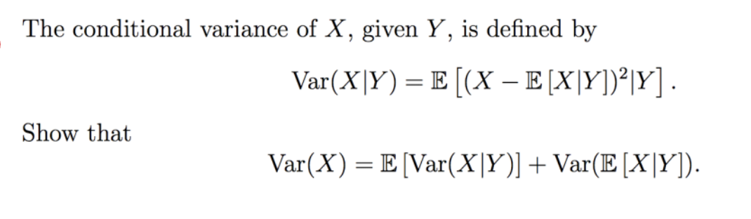 Solved The Conditional Variance Of X Given Y Is Defined 3463