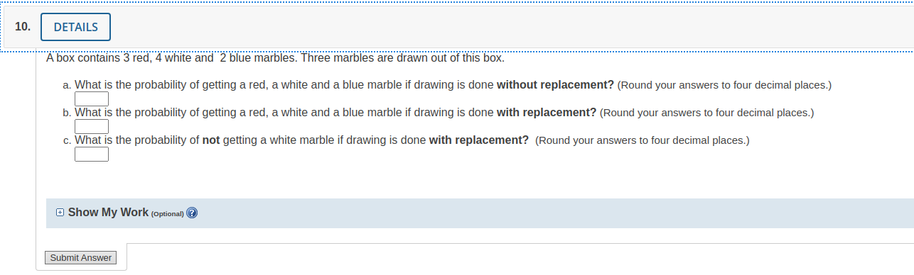 Solved 10. DETAILS A box contains 3 red, 4 white and 2 blue | Chegg.com