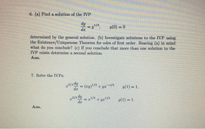 Solved Find A Solution Of The Ivp Dy Dx Y 1 3 Y 0