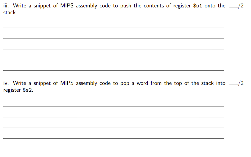 Solved iii. Write a snippet of MIPS assembly code to push | Chegg.com