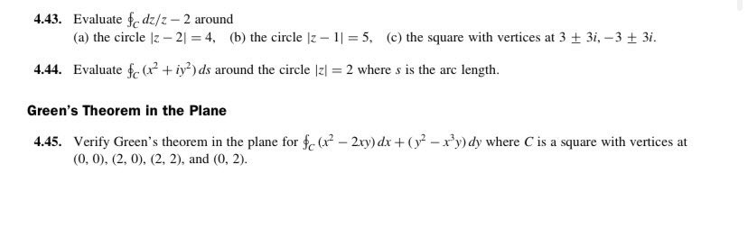 Solved 4.43. Evaluate ∮Cdz/z−2 around (a) the circle | Chegg.com
