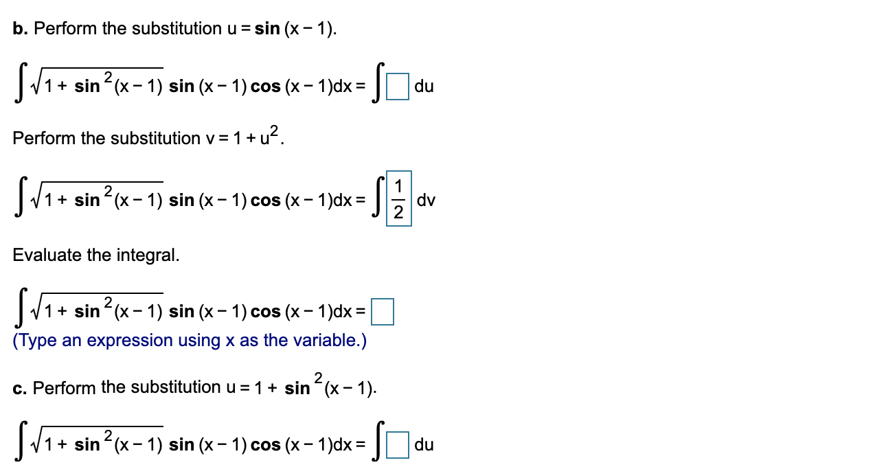 Solved If you do not know what substitution to make, try | Chegg.com