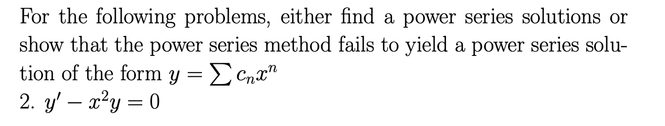 Solved For the following problems, either find a power | Chegg.com